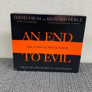 An End to Evil: How to Win the War on Terror (Audio 5 CDs, 2003) Abridged New